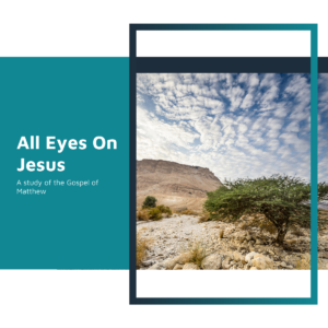 Series All Eyes on Jesus