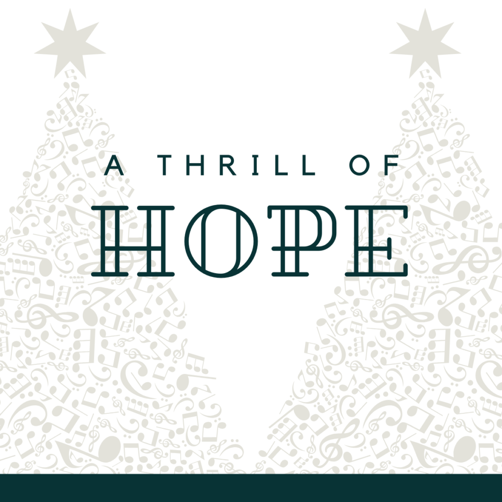 A Thrill of Hope