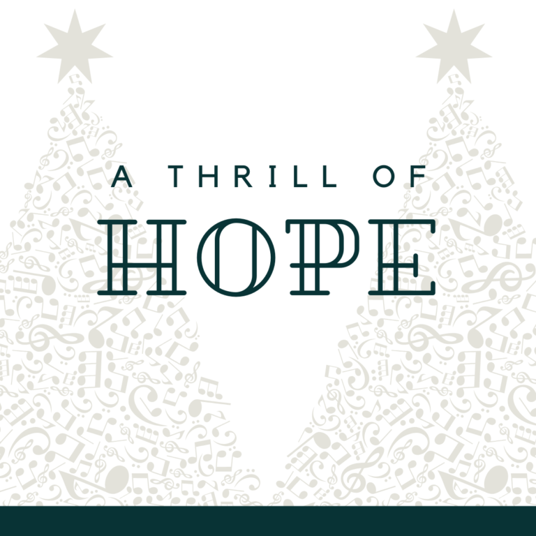 A Thrill of Hope